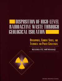 Disposition of High-Level Radioactive Waste Through Geological Isolation