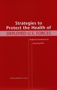 Strategies to Protect the Health of Deployed U.S. Forces