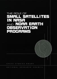The Role of Small Satellites in NASA and NOAA Earth Observation Programs