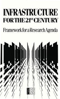 Infrastructure for the 21st Century