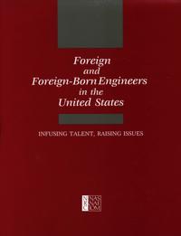 Foreign and Foreign-Born Engineers in the United States