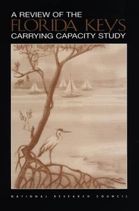 A Review of the Florida Keys Carrying Capacity Study