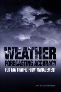 Weather Forecasting Accuracy for FAA Traffic Flow Management