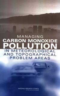 Managing Carbon Monoxide Pollution in Meteorological and Topographical Problem Areas