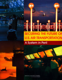 Securing the Future of U.S. Air Transportation
