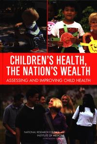 Children's Health, the Nation's Wealth