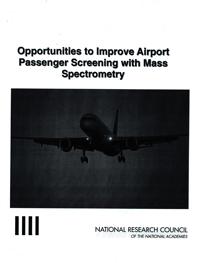 Opportunities to Improve Airport Passenger Screening with Mass Spectrometry