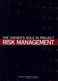 The Owner's Role in Project Risk Management