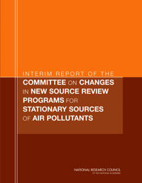 Interim Report of the Committee on Changes in New Source Review Programs for Stationary Sources of Air Pollutants