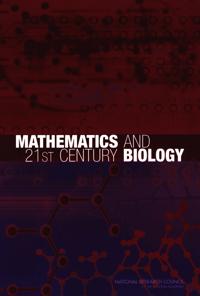 Mathematics and 21st Century Biology