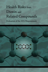 Health Risks from Dioxin and Related Compounds