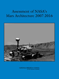 Assessment of NASA's Mars Architecture 2007-2016
