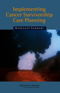 Implementing Cancer Survivorship Care Planning