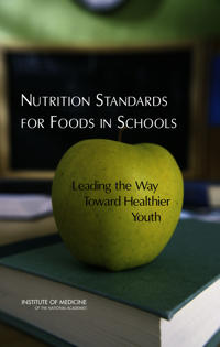 Nutrition Standards for Foods in Schools