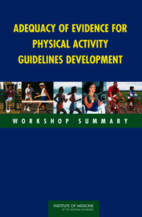 Adequacy of Evidence for Physical Activity Guidelines Development