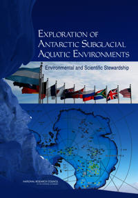 Exploration of Antarctic Subglacial Aquatic Environments