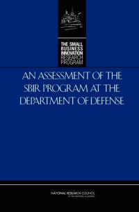 An Assessment of the SBIR Program at the Department of Defense