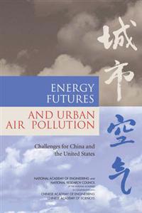 Energy Futures and Urban Air Pollution