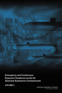 Emergency and Continuous Exposure Guidance Levels for Selected Submarine Contaminants