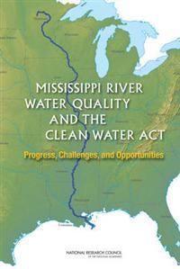 Mississippi River Water Quality and the Clean Water Act