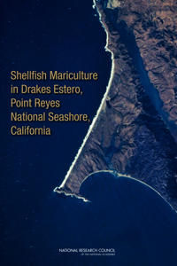 Shellfish Mariculture in Drakes Estero, Point Reyes National Seashore, California