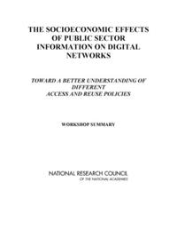 Socioeconomic Effects of Public Sector Information on Digital Networks