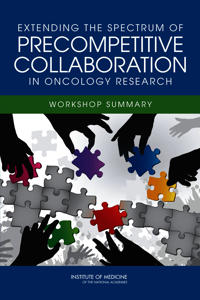 Extending the Spectrum of Precompetitive Collaboration in Oncology Research