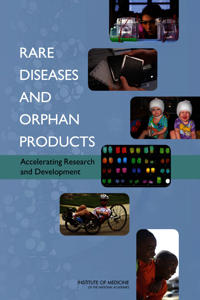 Rare Diseases and Orphan Products