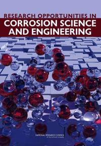 Research Opportunities in Corrosion Science and Engineering