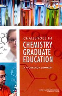 Challenges in Chemistry Graduate Education