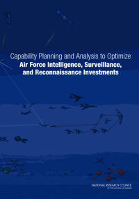 Capability Planning and Analysis to Optimize Air Force Intelligence, Surveillance, and Reconnaissance Investments