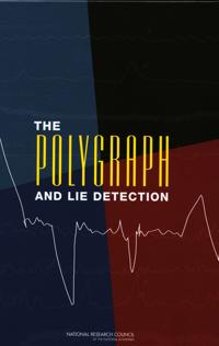 The Polygraph and Lie Detection