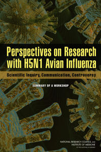 Perspectives on Research with H5N1 Avian Influenza