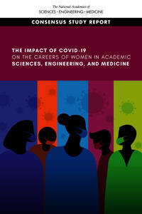 The Impact of COVID-19 on the Careers of Women in Academic Sciences, Engineering, and Medicine