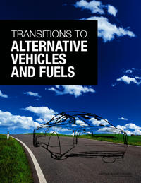 Transitions to Alternative Vehicles and Fuels