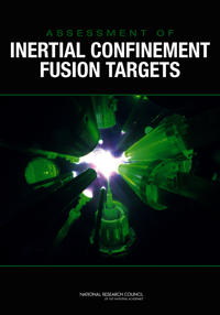 Assessment of Inertial Confinement Fusion Targets