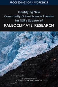 Identifying New Community-Driven Science Themes for NSF's Support of Paleoclimate Research
