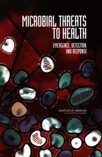 Microbial Threats to Health