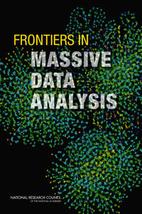 Frontiers in Massive Data Analysis