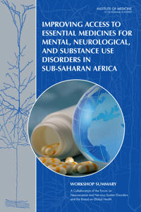 Improving Access to Essential Medicines for Mental, Neurological, and Substance Use Disorders in Sub-Saharan Africa