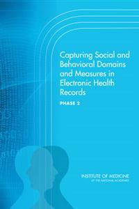 Capturing Social and Behavioral Domains and Measures in Electronic Health Records