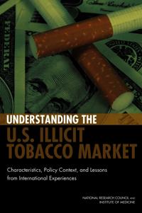 Understanding the U.S. Illicit Tobacco Market