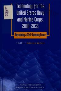 Technology for the United States Navy and Marine Corps, 2000-2035: Becoming a 21st-Century Force