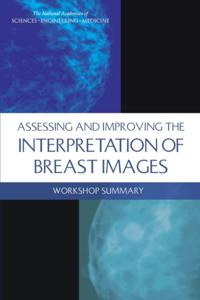 Assessing and Improving the Interpretation of Breast Images