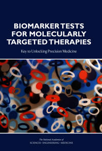 Biomarker Tests for Molecularly Targeted Therapies