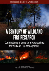 A Century of Wildland Fire Research