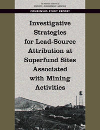 Investigative Strategies for Lead-Source Attribution at Superfund Sites Associated with Mining Activities