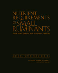 Nutrient Requirements of Small Ruminants