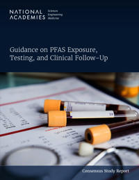 Guidance on PFAS Exposure, Testing, and Clinical Follow-Up
