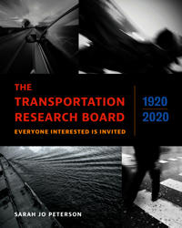 The Transportation Research Board, 1920–2020